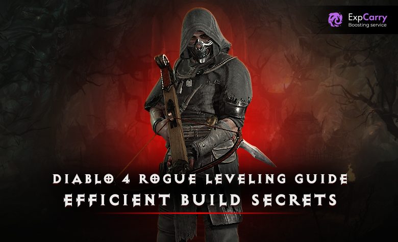 Top Diablo 4 Rogue Build Leveling Path (Simple Step-by-Step Guide)