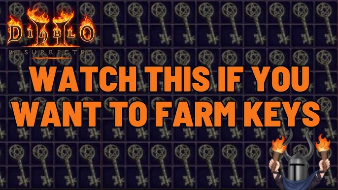 Diablo 2 resurrected key farming guide best spots to find keys yourself