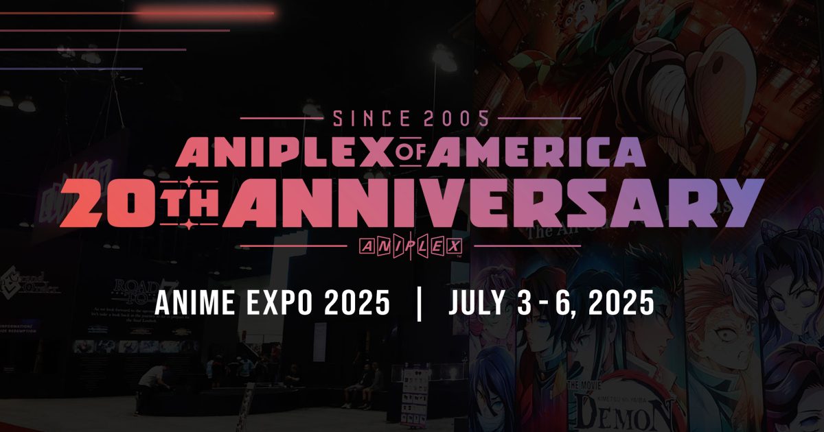 Where to Find Aniplex America 20th Bash at AX 2025 Insider Guide Shared