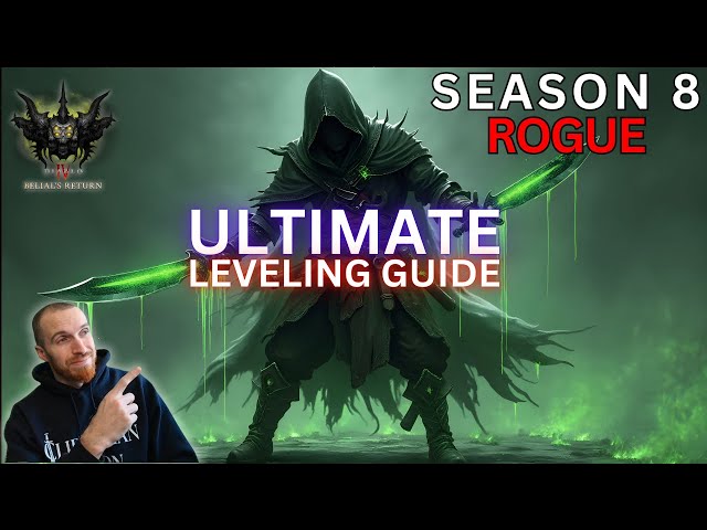Easy Diablo 4 Rogue Build Leveling Guide Season 8 (Beginner Friendly Tips)