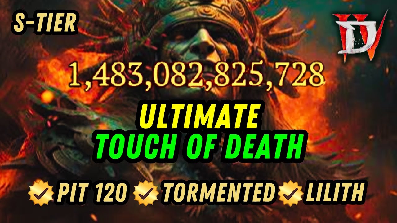 Diablo 4 Touch of Death Build Leveling - Fast Way to Play with This Build