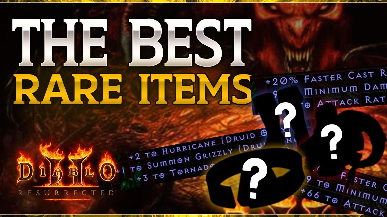 Diablo 2 Rarest Items Guide: Where & How to Get Them Fast!
