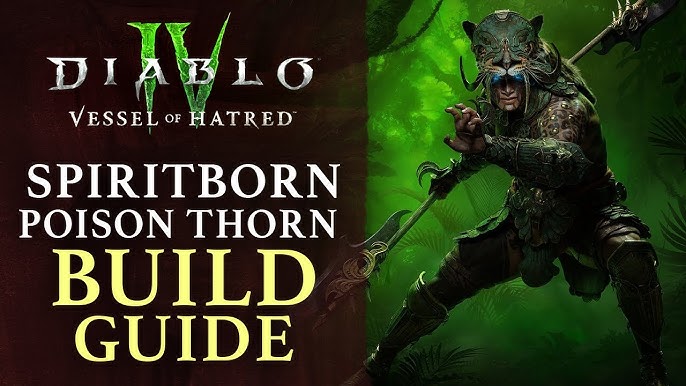 Diablo 4 Spiritborn Poison Build Guide Season 4 Best Poison Spiritborn For Season 4