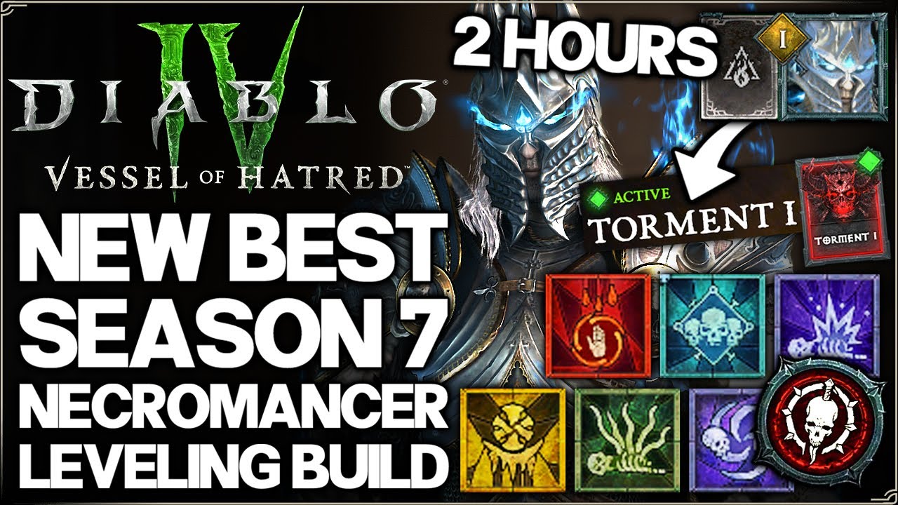 Fastest Necromancer Build Diablo 4 Season 7 Leveling Path Revealed!