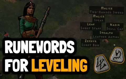 Diablo 2 low lvl runewords which ones are good? (Top choices for quick boosts)