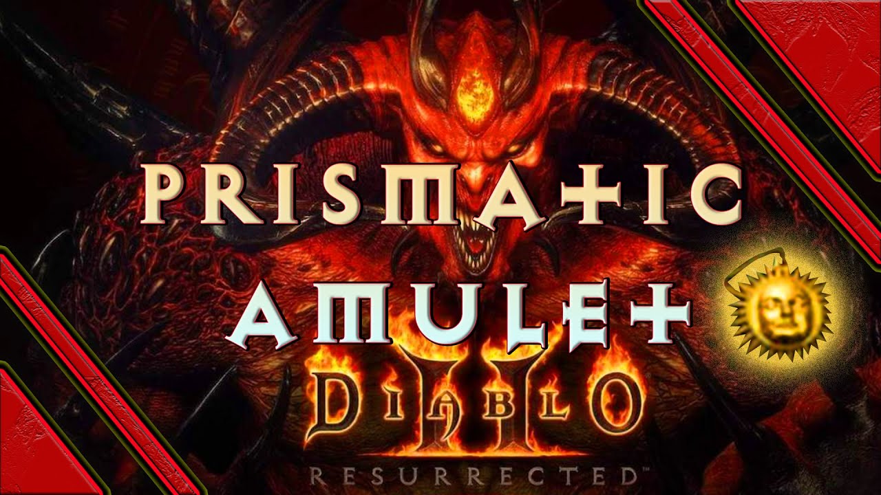Best Way to Find Diablo 2 Prismatic Amulet Farming Tips